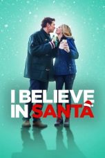 Nonton Film I Believe in Santa Subtitle Indonesia