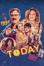 Nonton Film Tomorrow is Today Subtitle Indonesia