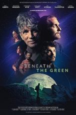 Nonton Film Beneath the Green Subtitle Indonesia