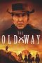 Nonton Film The Old Way Subtitle Indonesia