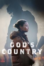 Nonton Film God’s Country Subtitle Indonesia