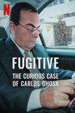 Nonton Film Fugitive: The Curious Case of Carlos Ghosn Subtitle Indonesia