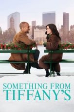 Nonton Film Something from Tiffany’s Subtitle Indonesia