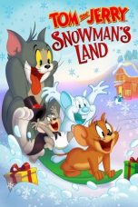 Nonton Film Tom and Jerry Snowman’s Land Subtitle Indonesia