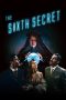 Nonton Film The Sixth Secret Subtitle Indonesia