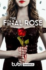 Nonton Film The Final Rose Subtitle Indonesia