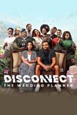 Nonton Film Disconnect: The Wedding Planner Subtitle Indonesia