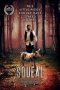 Nonton Film Squeal Subtitle Indonesia