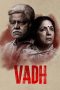 Nonton Film Vadh Subtitle Indonesia