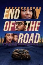 Nonton Film End of the Road Subtitle Indonesia