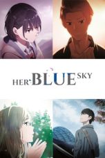 Nonton Film Her Blue Sky Subtitle Indonesia