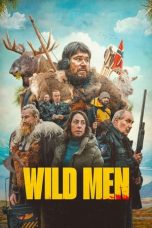 Nonton Film Wild Men Subtitle Indonesia