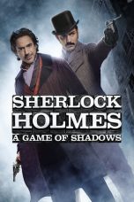 Nonton Film Sherlock Holmes: A Game of Shadows Subtitle Indonesia