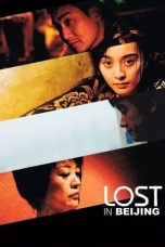 Nonton Film Lost in Beijing Subtitle Indonesia