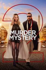 Nonton Film Murder Mystery 2 Subtitle Indonesia