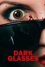 Nonton Film Dark Glasses Subtitle Indonesia