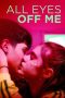 Nonton Film All Eyes Off Me Subtitle Indonesia