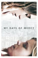 Nonton Film My Days of Mercy Subtitle Indonesia