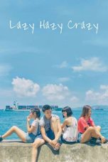 Nonton Film Lazy Hazy Crazy Subtitle Indonesia