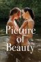 Nonton Film Picture of Beauty Subtitle Indonesia