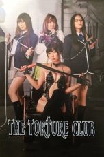 Nonton Film The Torture Club Subtitle Indonesia