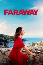 Nonton Film Faraway Subtitle Indonesia