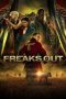 Nonton Film Freaks Out Subtitle Indonesia