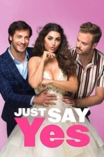 Nonton Film Just Say Yes Subtitle Indonesia