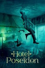 Nonton Film Hotel Poseidon Subtitle Indonesia