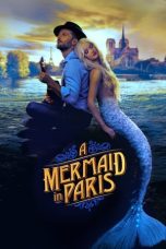Nonton Film A Mermaid in Paris Subtitle Indonesia