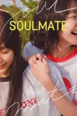 Nonton Film Soulmate Subtitle Indonesia