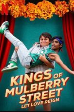 Nonton Film Kings of Mulberry Street: Let Love Reign Subtitle Indonesia