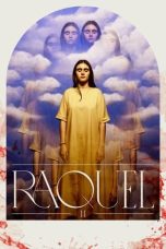 Nonton Film Raquel 1:1 Subtitle Indonesia