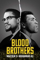 Nonton Film Blood Brothers: Malcolm X and Muhammad Ali Subtitle Indonesia