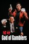 Nonton Film God of Gamblers Subtitle Indonesia