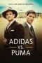 Nonton Film Adidas Vs. Puma: The Brother's Feud Subtitle Indonesia