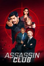 Nonton Film Assassin Club Subtitle Indonesia