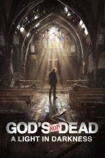 Nonton Film God’s Not Dead: A Light in Darkness Subtitle Indonesia