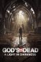 Nonton Film God’s Not Dead: A Light in Darkness Subtitle Indonesia