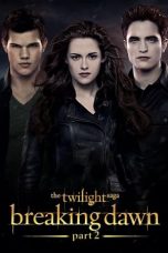 Nonton Film The Twilight Saga: Breaking Dawn – Part 2 Subtitle Indonesia