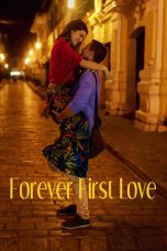 Nonton Film Forever First Love Subtitle Indonesia