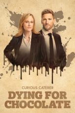 Nonton Film Curious Caterer: Dying for Chocolate Subtitle Indonesia