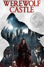 Nonton Film Werewolf Castle Subtitle Indonesia