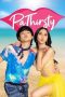 Nonton Film Pa-Thirsty Subtitle Indonesia