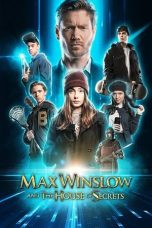 Nonton Film Max Winslow and The House of Secrets Subtitle Indonesia