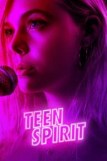 Nonton Film Teen Spirit Subtitle Indonesia