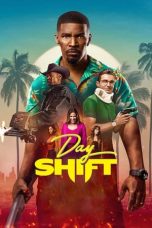 Nonton Film Day Shift Subtitle Indonesia