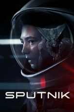 Nonton Film Sputnik Subtitle Indonesia