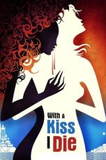 Nonton Film With A Kiss I Die Subtitle Indonesia