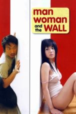 Nonton Film Man, Woman & the Wall Subtitle Indonesia